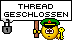 *geschlossen* *geschlossen*